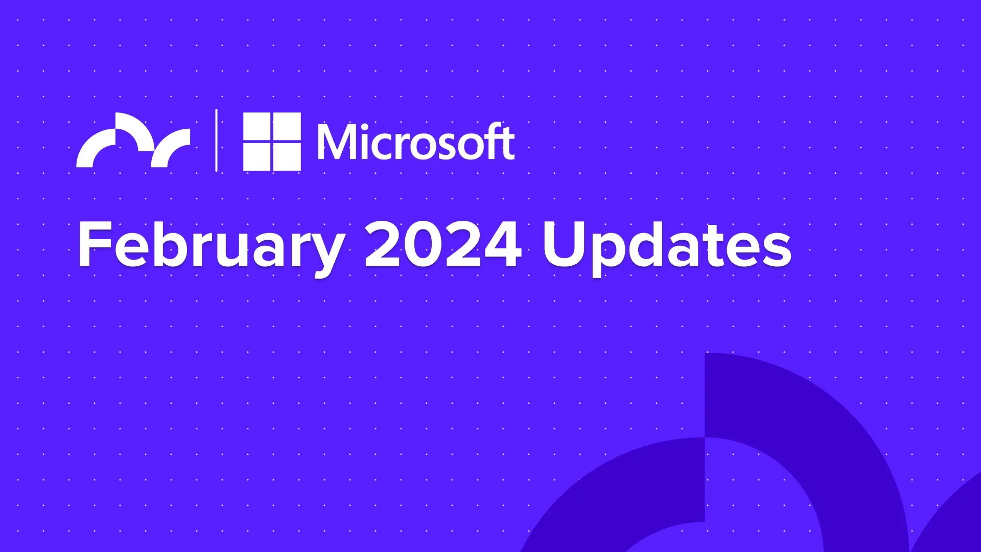 Microsoft February 2024 Updates for Partners